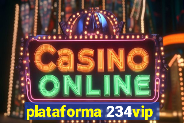 plataforma 234vip